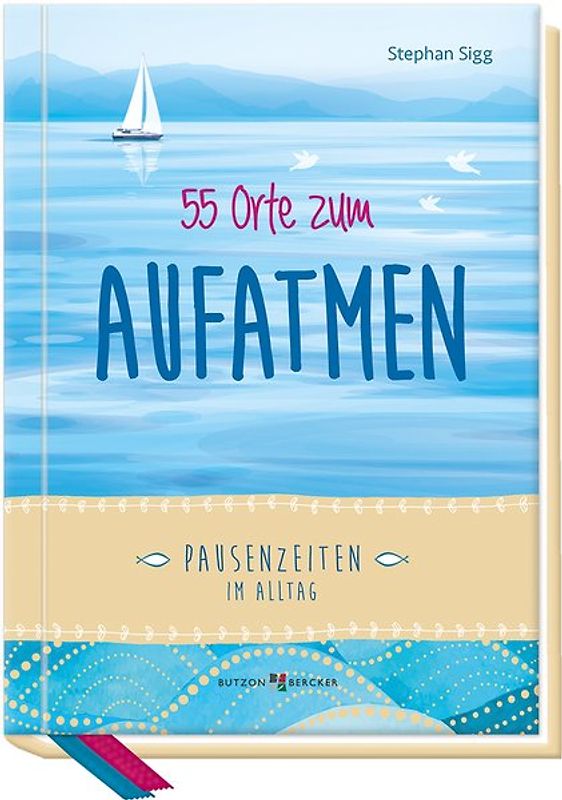 55 Orte zum Aufatmen
