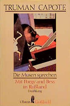 Die Musen sprechen. Mit Porgy and Bess in Russland