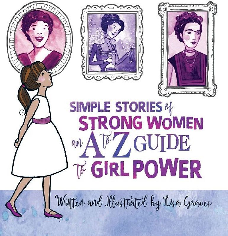 Simple Stories of Strong Women