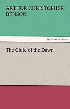 The Child of the Dawn