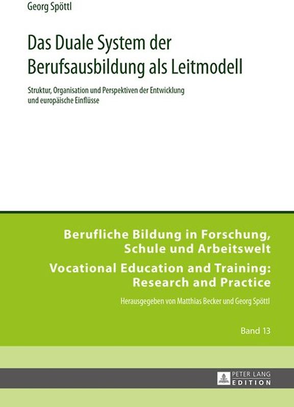 Das Duale System der Berufsausbildung als Leitmodell