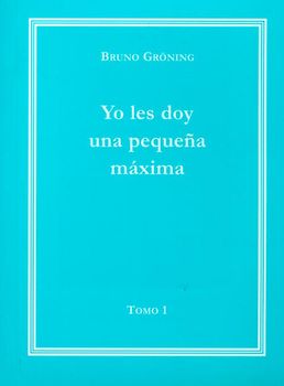 Ich gebe Ihnen eine kleine Lebensweisheit Band 1