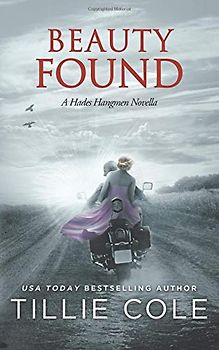Beauty Found: A Novella (Hades Hangmen 6.5) (A Hades Hangmen Novel)