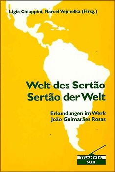 Welt des Sertão / Sertão der Welt