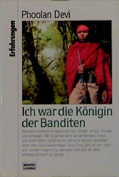 Ich war die Königin der Banditen