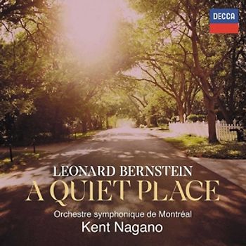 Orchestre Symphonique De Montreal/Nagano,Kent/+ - Bernstein: A Quiet Place [2 CDs]