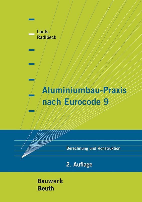 Aluminiumbau-Praxis nach Eurocode 9 - Buch mit E-Book