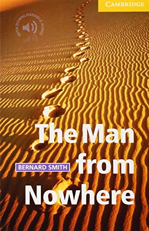 The Man from Nowhere Level 2 (Cambridge English Readers)