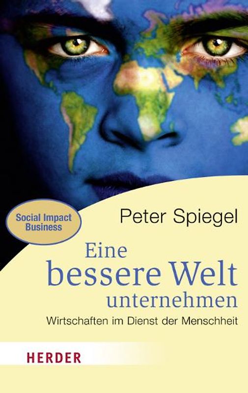 Eine bessere Welt unternehmen