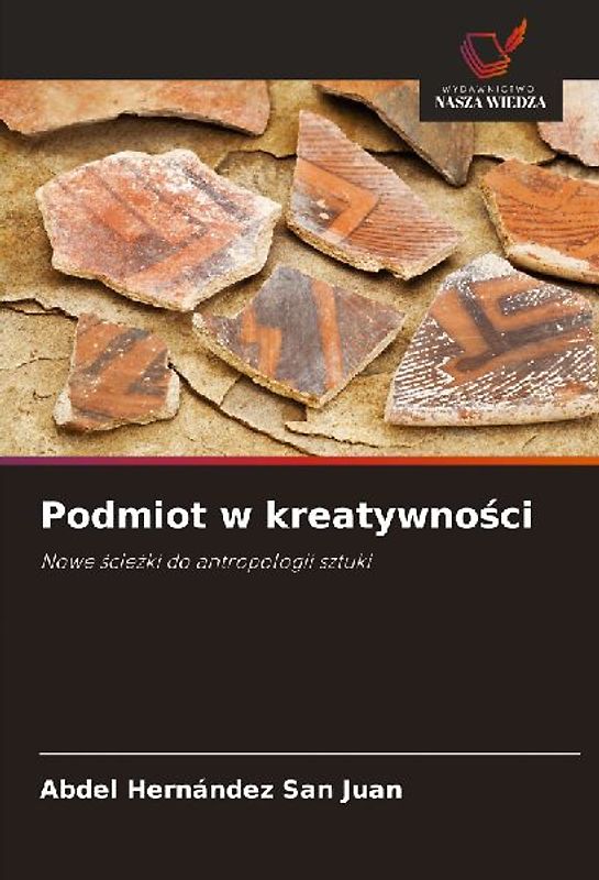 Podmiot w kreatywno¿ci