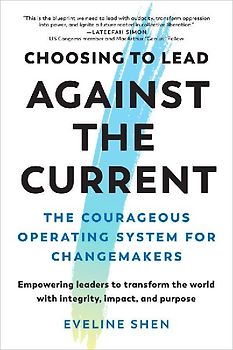 Choosing to Lead Against the Current