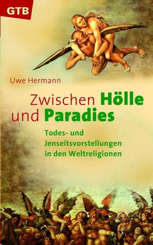 Zwischen Hölle und Paradies