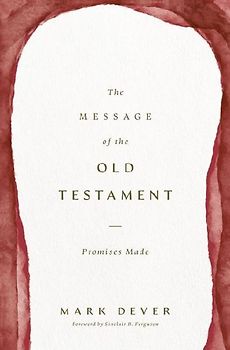 The Message of the Old Testament