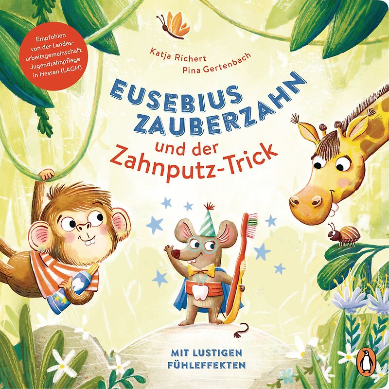 Eusebius Zauberzahn und der Zahnputz-Trick