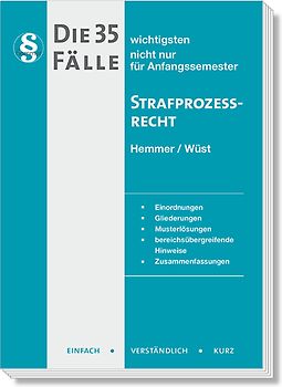Die 35 wichtigsten Fälle Strafprozessrecht