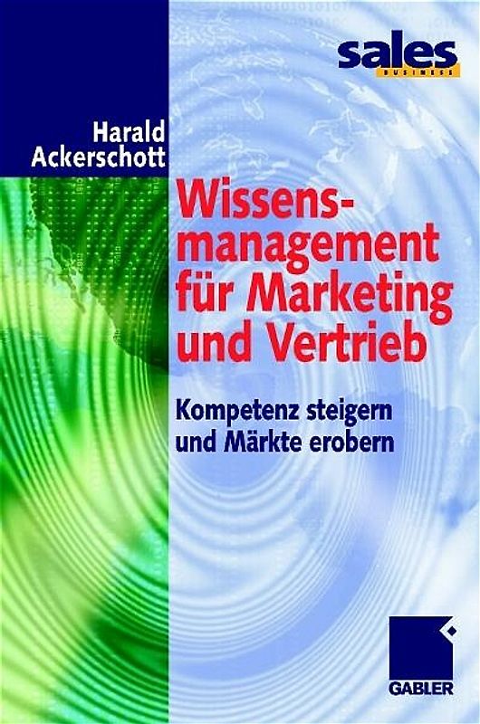 Wissensmanagement für Marketing und Vertrieb