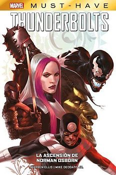 Marvel Must-have Thunderbolts. La ascencion de Norman Osborn