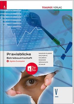 Praxisblicke – Betriebswirtschaft V HAK + digitales Zusatzpaket