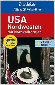 Baedeker Allianz Reiseführer USA Nordwesten mit Nordkalifornien