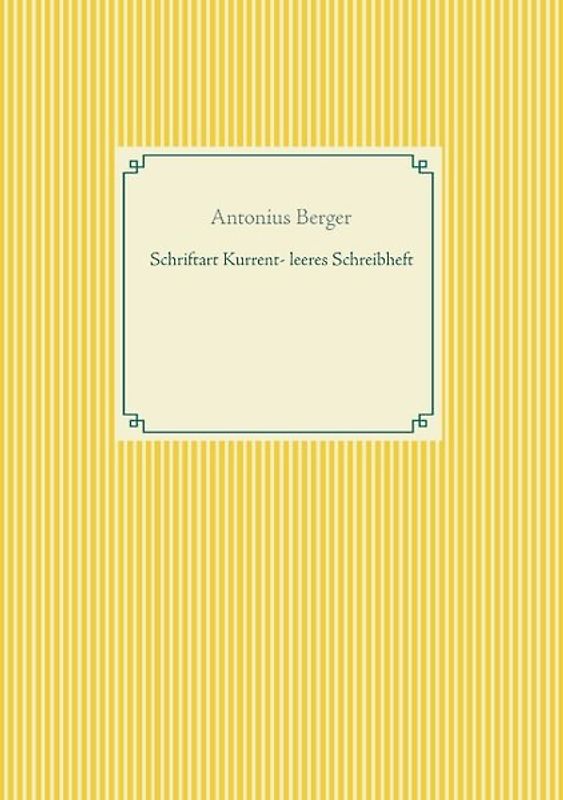 Schriftart Kurrent - leeres Schreibheft