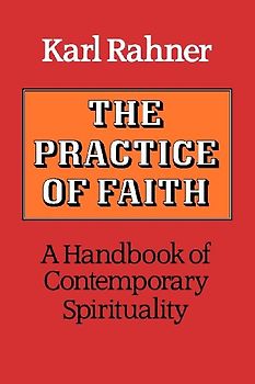 The Practice of Faith