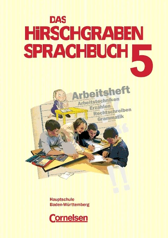 Das Hirschgraben Sprachbuch - Bisherige Ausgabe für Hauptschulen in Baden-Württemberg / 5. Schuljahr - Arbeitsheft
