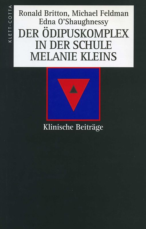 Der Ödipuskomplex in der Schule Melanie Kleins