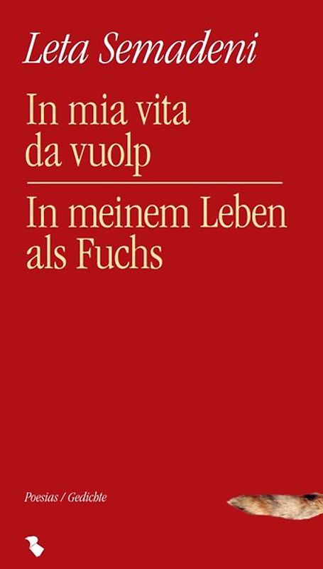 In mia vita da vuolp / In meinem Leben als Fuchs