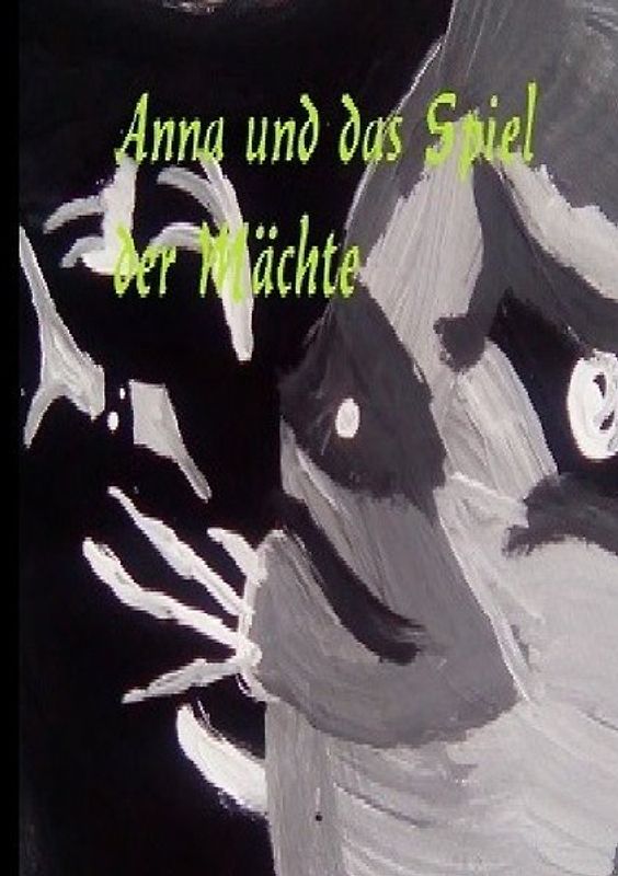Anna und das Spiel der Mächte