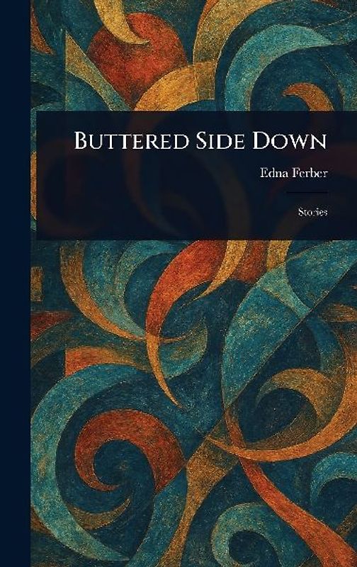 Buttered Side Down