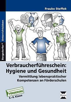 Verbraucherführerschein: Hygiene und Gesundheit