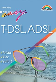T-DSL, ADSL. Leicht, klar, sofort