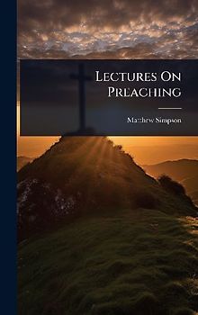 Lectures On Preaching