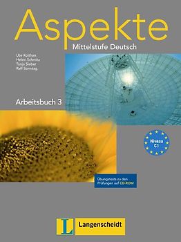 Aspekte 3 (C1) - Arbeitsbuch 3 mit Übungstests auf CD-ROM
