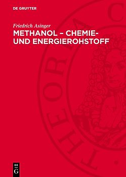 Methanol – Chemie- und Energierohstoff