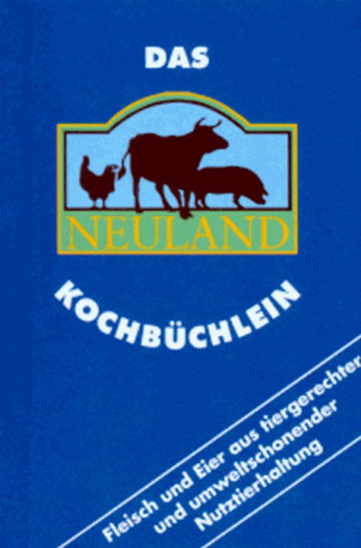 Das Neuland Kochbüchlein