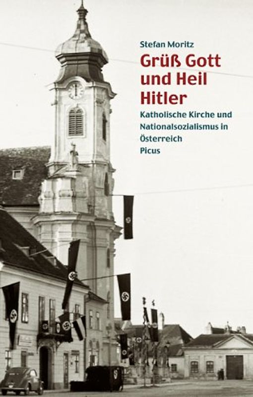 Grüss Gott und Heil Hitler!