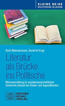 Literatur als Brücke ins Politische