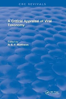 A Critical Appraisal of Viral Taxonomy