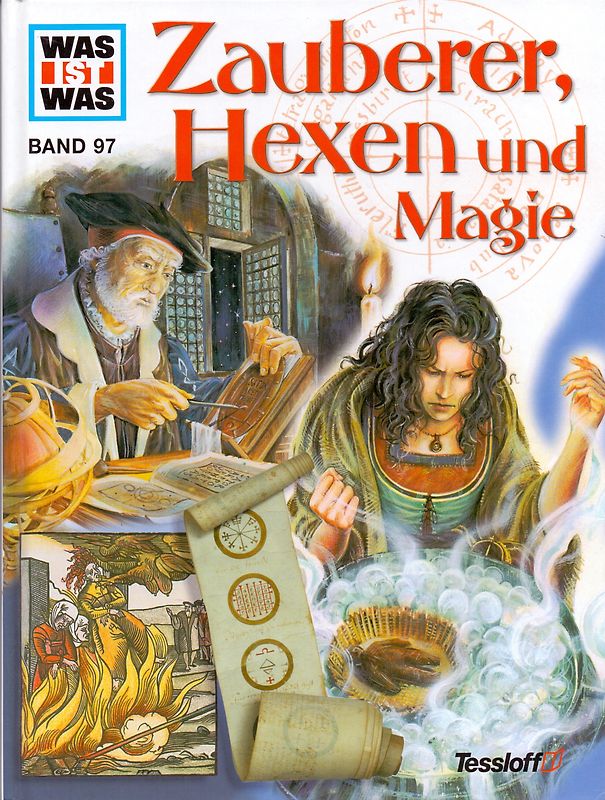 Was ist was, Band 097: Zauberer, Hexen und Magie