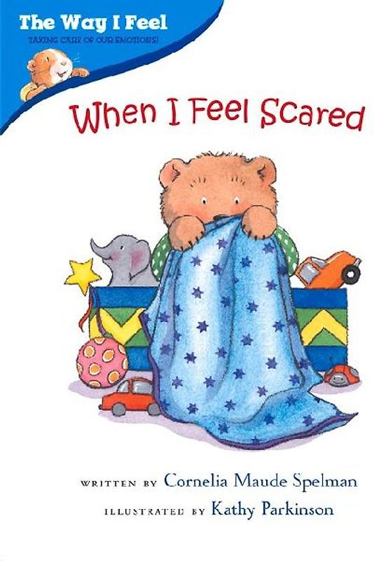 When I Feel Scared