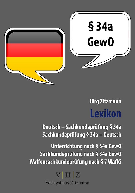 Deutsch - Sachkundeprüfung §34a / Sachkundeprüfung §34a - Deutsch Lexikon
