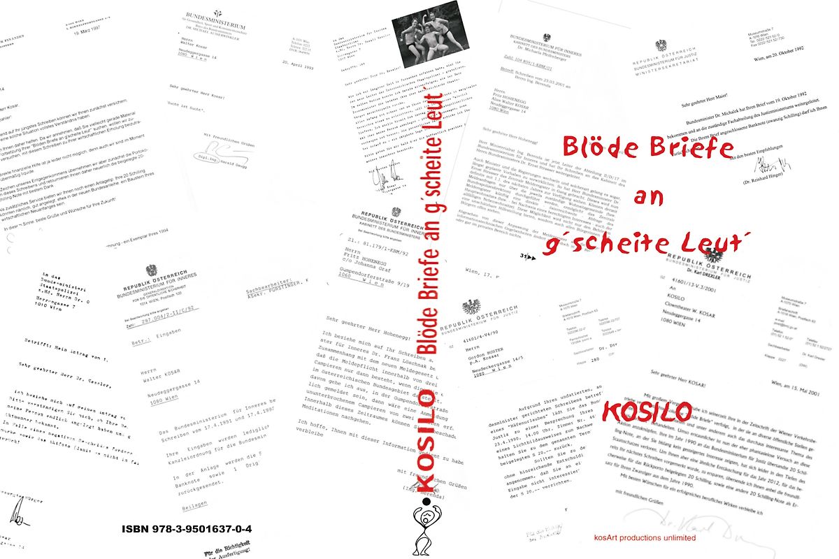 Blöde Briefe an g'scheite Leut'