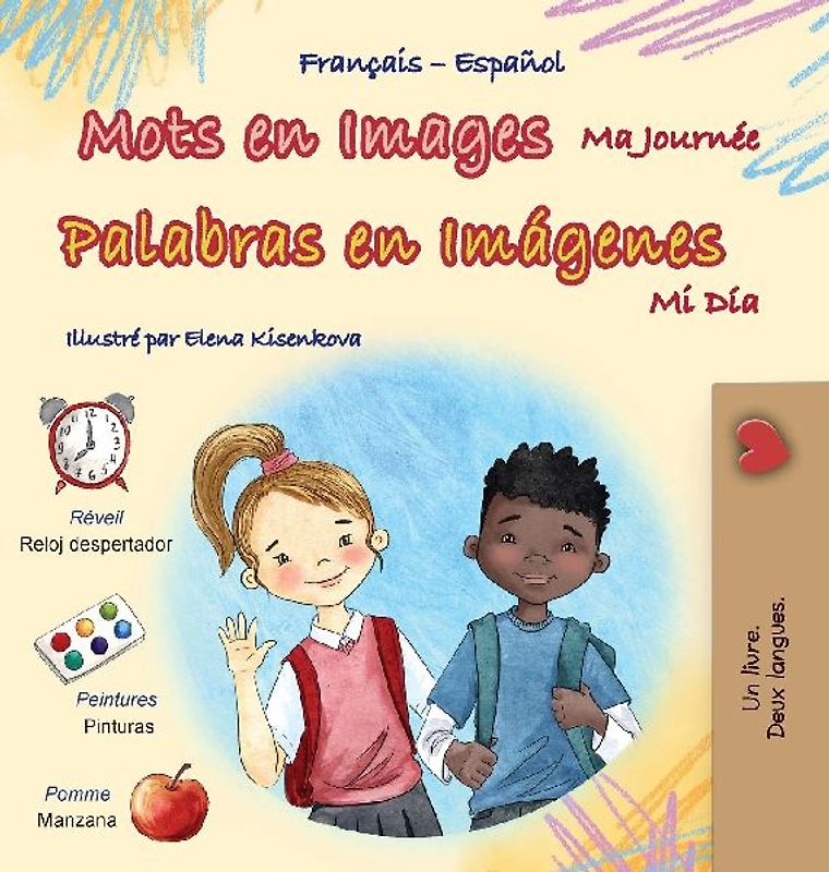 Mots en Images Ma Journée (Livre pour enfants bilingue français-espagnol)