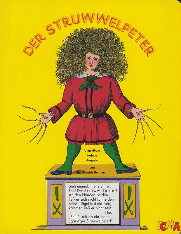 Der Struwwelpeter: Ungekürzte farbige Ausgabe - Dr. Heinrich Hoffmann [Gebundene Ausgabe]