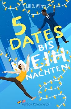 5 Dates bis Weihnachten