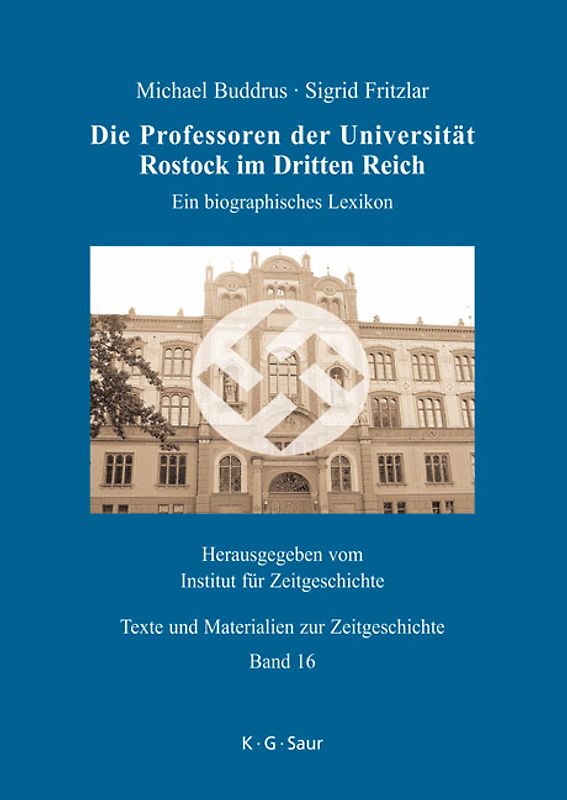 Die Professoren der Universität Rostock im Dritten Reich
