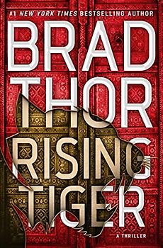 Rising Tiger: A Thriller (Volume 21) (The Scot Harvath Series)