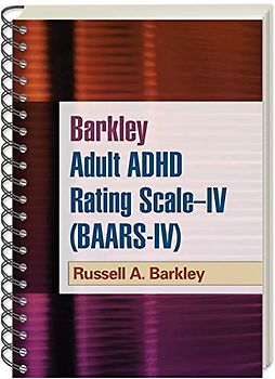 Barkley Adult ADHD Rating Scale--IV (BAARS-IV)