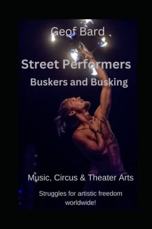 Street Performers: Buskers and Busking